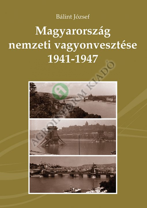 Magyarország nemzeti vagyonvesztése 1941–1947