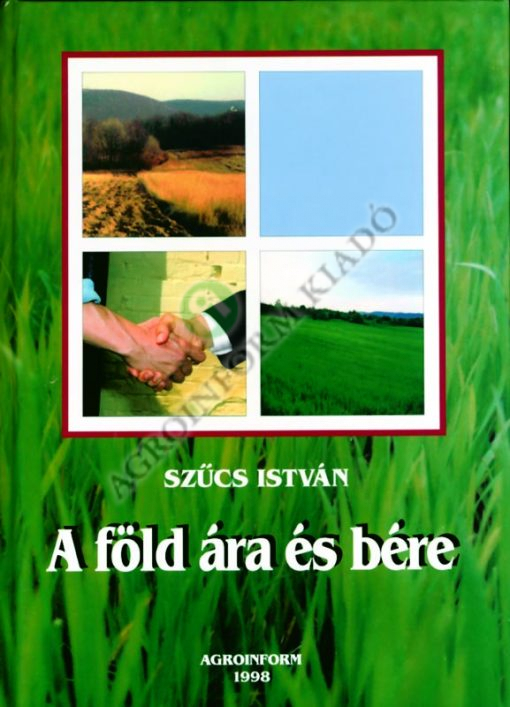 A föld ára és bére