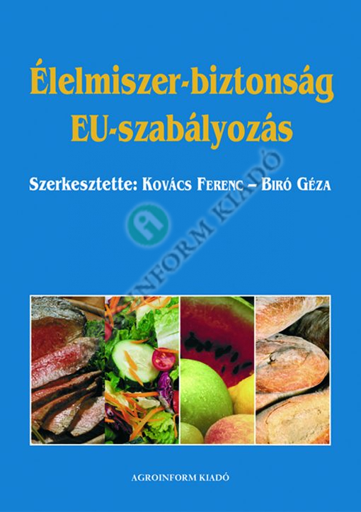 Élelmiszer-biztonság – EU-szabályozás