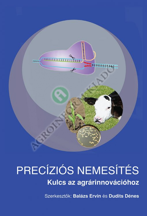 PRECÍZIÓS NEMESÍTÉS – Kulcs az agrárinnovációhoz
