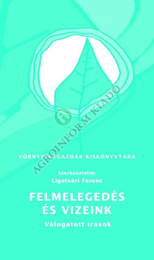 Felmelegedés és vizeink