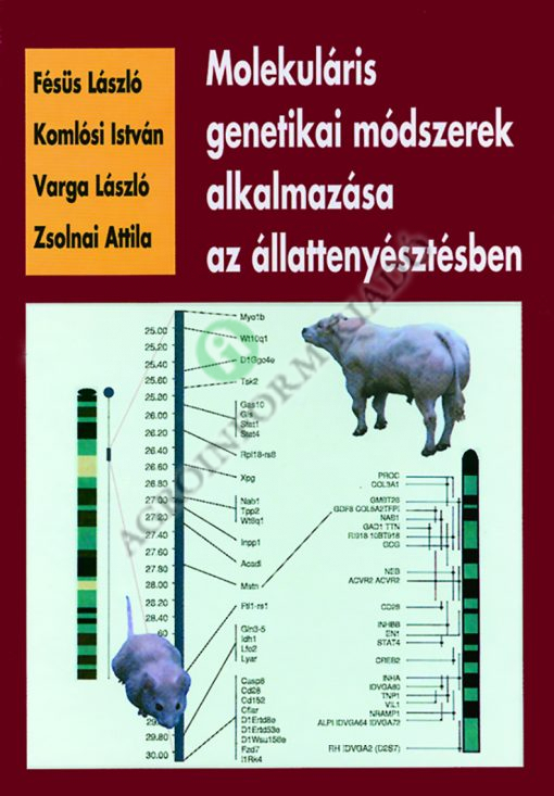 Molekuláris genetikai módszerek alkalmazása