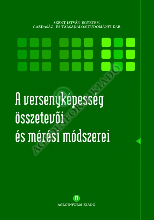 A ver­seny­ké­pes­ség össze­te­vői és mé­ré­si mód­sze­rei