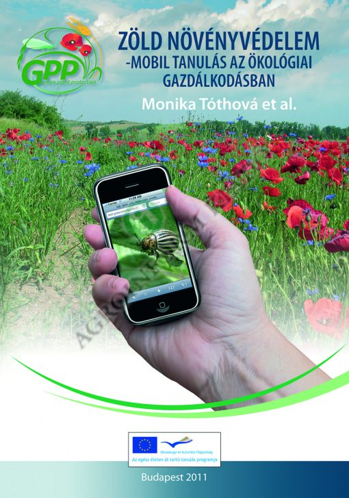 Zöld növényvédelem - Mobil tanulás az ökolóiai gazdálkodásban