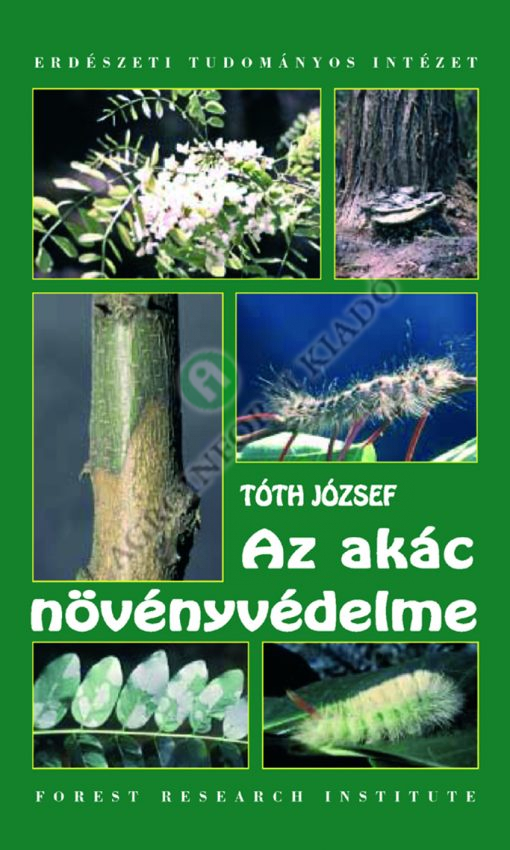 Az akác növényvédelme
