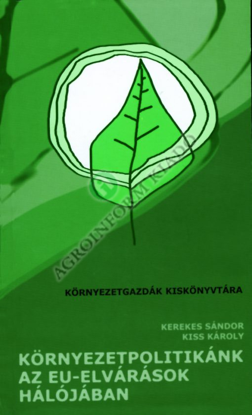 Környezetpolitikánk az EU-elvárások hálójában