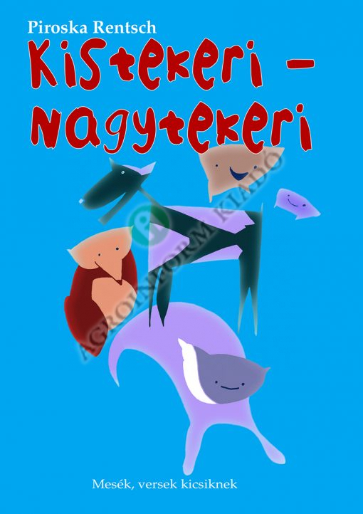 Kistekeri - nagytekeri