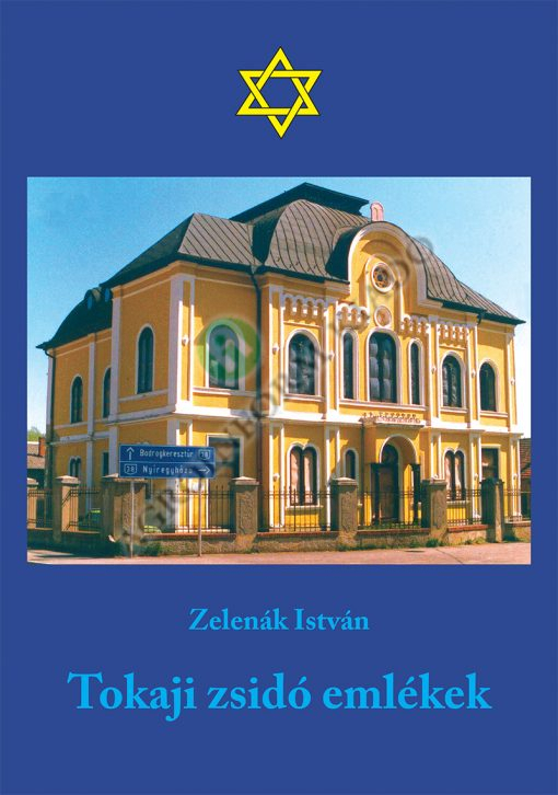 Tokaji zsidó emlékek