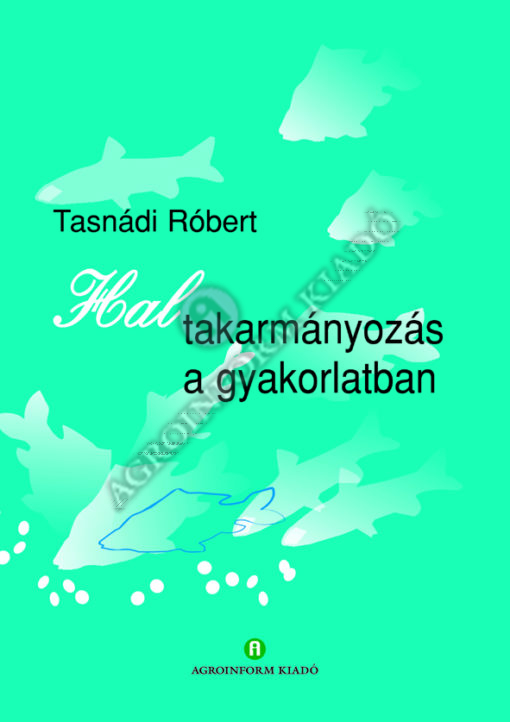 Haltakarmányozás a gyakorlatban