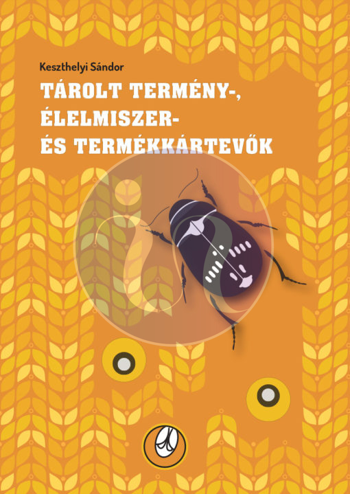 Tárolt termény-, élelmiszer- és termékkártevők