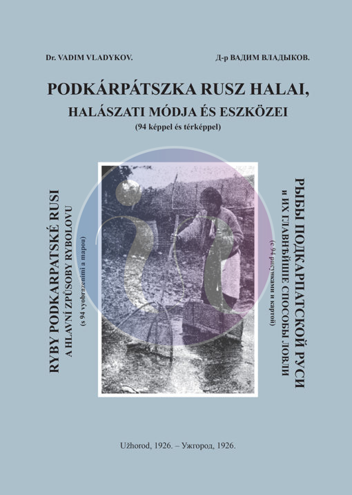 Podkárpátszka Rusz halai, halászati módja és eszközei