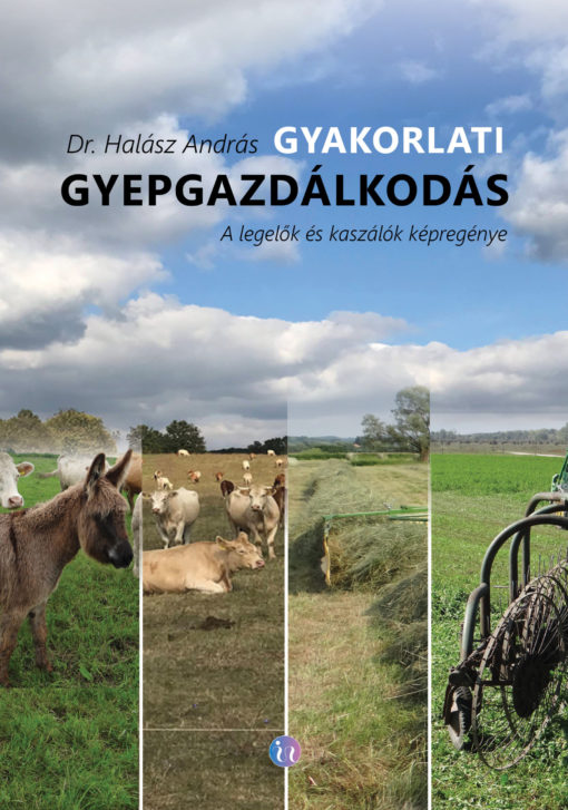 Gyakorlati gyepgazdálkodás – A legelők és kaszálók képregénye