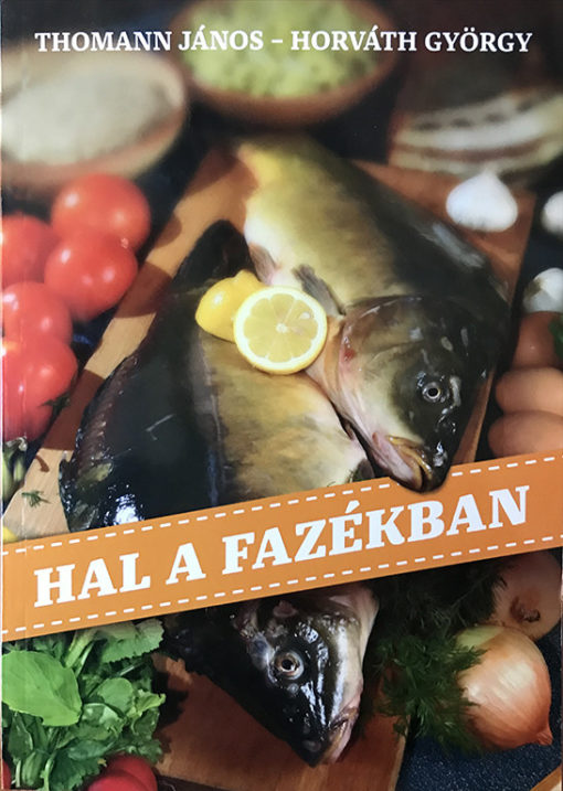 Hal a fazékban