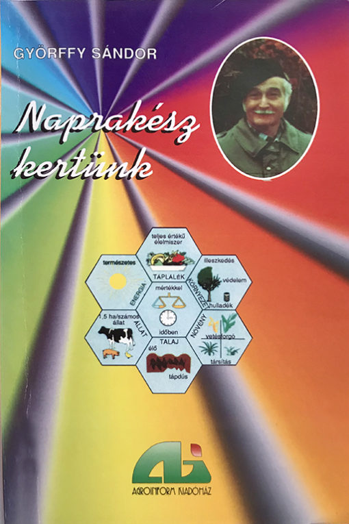 Naprakész kertünk