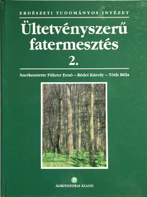 Ültetvényszerű fatermesztés 2.
