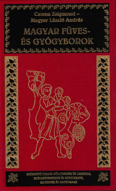 Magyar füves- és gyógyborok (díszkötéses)