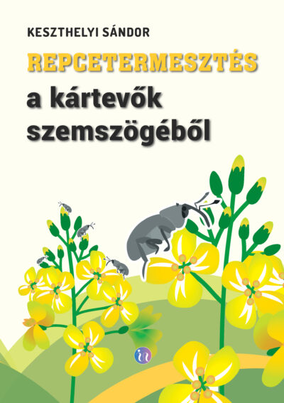 Repcetermesztés a kártevők szemszögéből